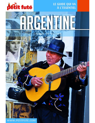 GUIDE ARGENTINE 2020 CARNET PETIT FUTE