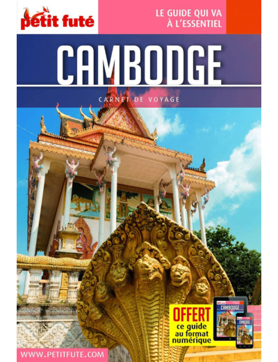 GUIDE CAMBODGE 2020 CARNET PETIT FUTE