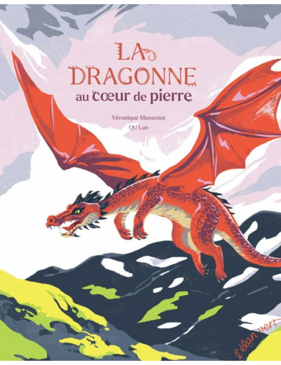 LA DRAGONNE AU COEUR DE PIERRE