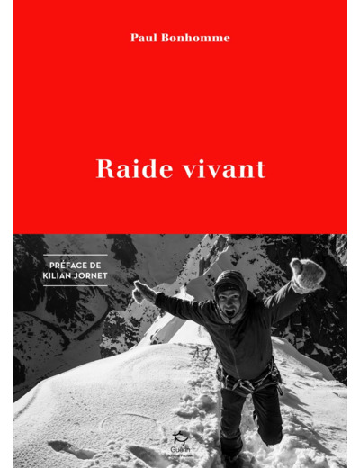 RAIDE VIVANT