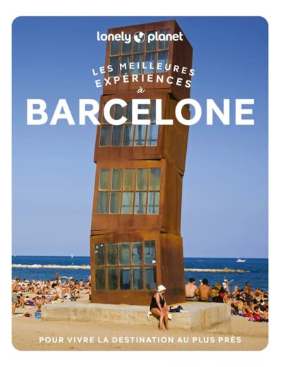 LES MEILLEURES EXPERIENCES A BARCELONE 1ED