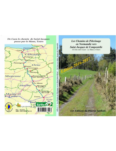 LES CHEMINS DE PELRINAGE EN NORMANDIE VERS SAINT JACQUES GPS N 2