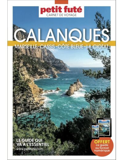 GUIDE CALANQUES 2023 CARNET PETIT FUTE