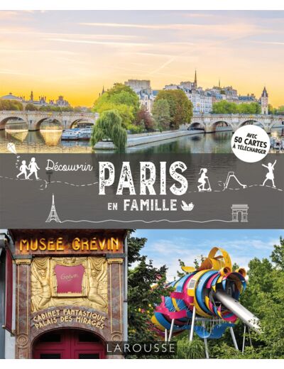 DECOUVRIR PARIS EN FAMILLE