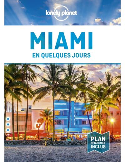 MIAMI EN QUELQUES JOURS 2ED