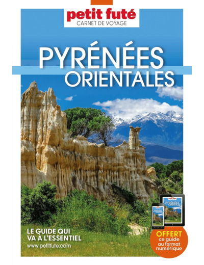 GUIDE PYRENEES ORIENTALES 2023 CARNET PETIT FUTE