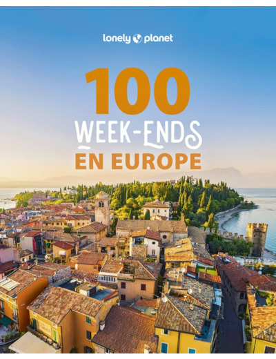 100 WEEK-ENDS EN EUROPE 1ED