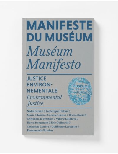 MANIFESTE DU MUSEUM - JUSTICE ENVIRONNEMENTALE