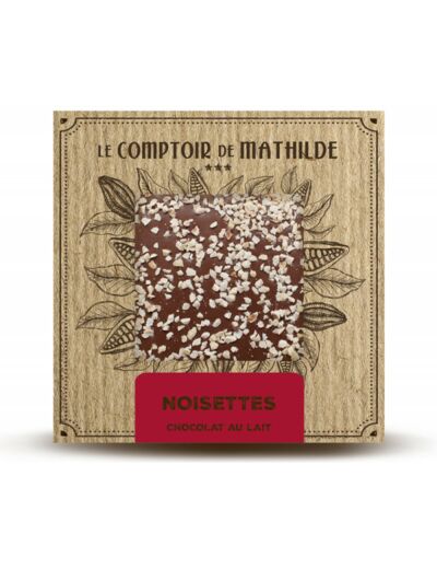 Tablette Noisettes - Chocolat lait