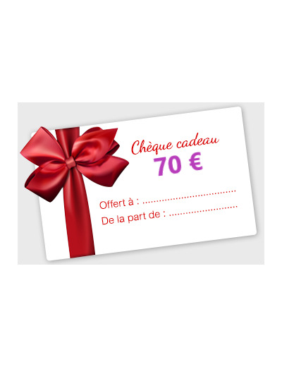 Cheque Cadeau - 70€