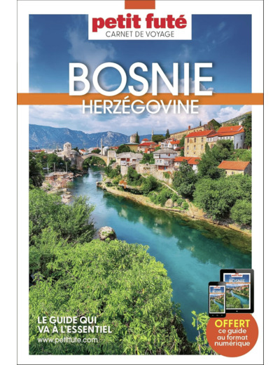 GUIDE BOSNIE-HERZEGOVINE 2023 CARNET PETIT FUTE