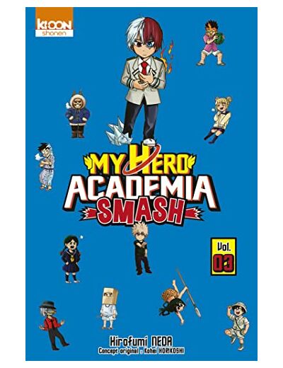 MY HERO ACADEMIA SMASH T03