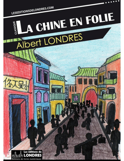 LA CHINE EN FOLIE