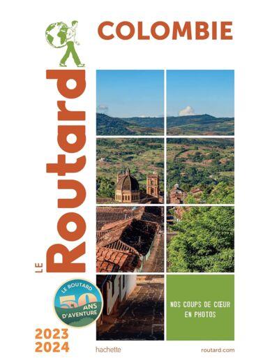 GUIDE DU ROUTARD COLOMBIE 2023/24