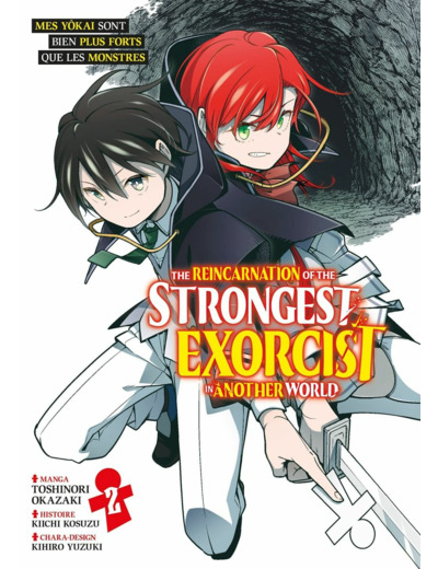 THE REINCARNATION OF THE STRONGEST EXORCIST IN ANOTHER WORLD - TOME 2