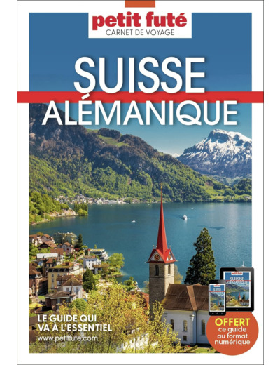 GUIDE SUISSE ALEMANIQUE 2024 CARNET PETIT FUTE