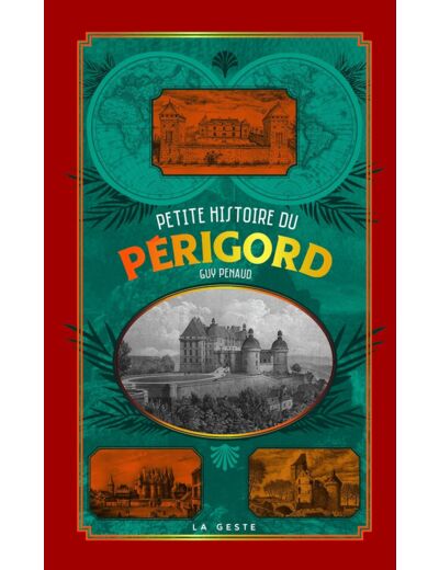 PETITE HISTOIRE DU PERIGORD