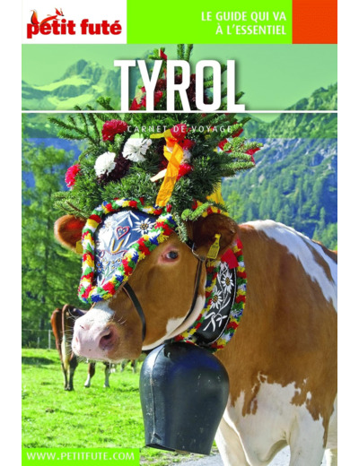 GUIDE TYROL 2020 CARNET PETIT FUTE