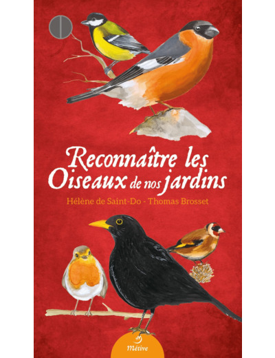 RECONNAITRE LES OISEAUX DE NOS JARDINS