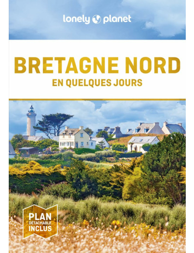 BRETAGNE NORD EN QUELQUES JOURS 2ED