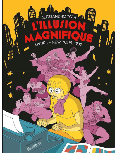 L'ILLUSION MAGNIFIQUE - VOL01