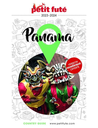 GUIDE PANAMA 2023 PETIT FUTE