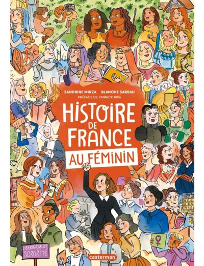 HISTOIRE DE FRANCE AU FEMININ