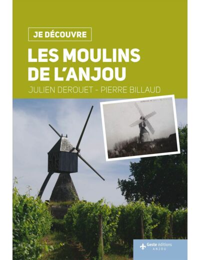 LES MOULINS DE L'ANJOU