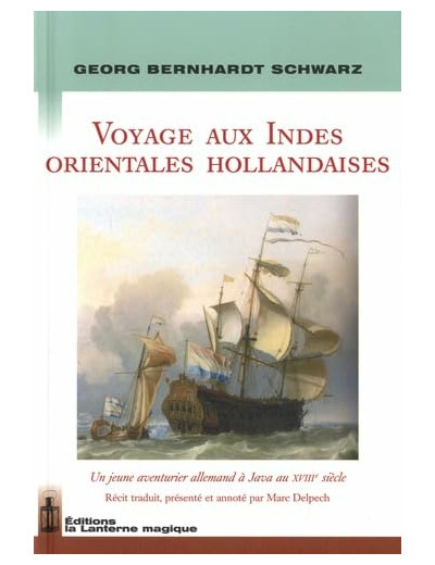 VOYAGE AUX INDES ORIENTALES