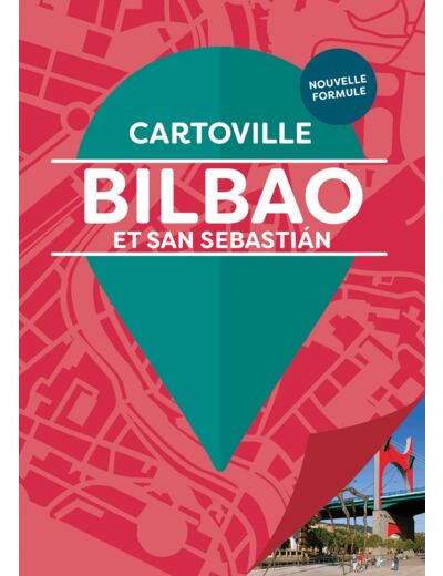 BILBAO ET SAN SEBASTIAN