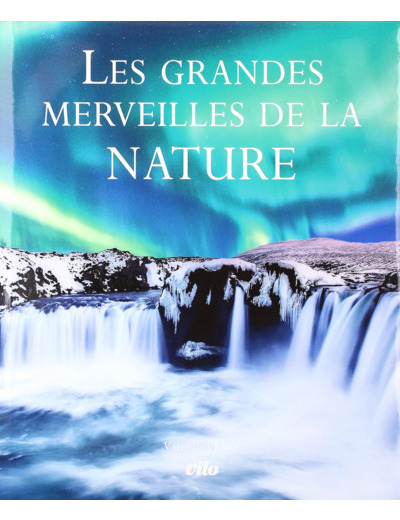 LES GRANDES MERVEILLES DE LA NATURE