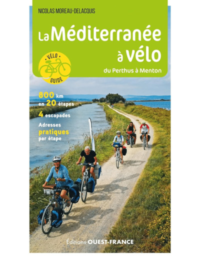 LA MEDITERRANEE A VELO - DU PERTHUS A MENTON