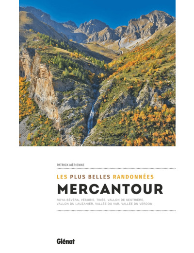 MERCANTOUR, LES PLUS BELLES RANDONNEES