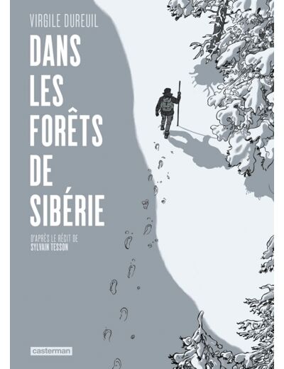 DANS LES FORETS DE SIBERIE