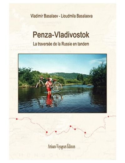 LA TRAVERSEE DE LA RUSSIE EN TANDEM