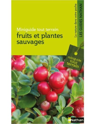FRUITS ET PLANTES SAUVAGES RETREF