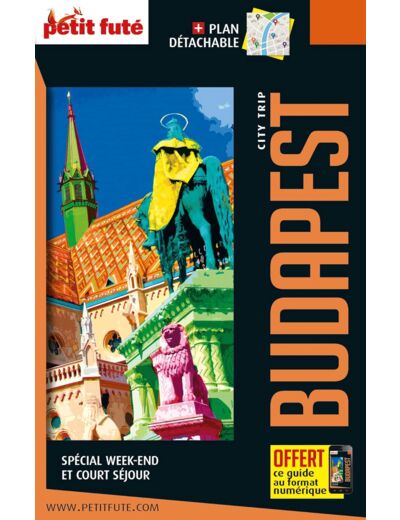 GUIDE BUDAPEST 2023 CITY TRIP PETIT FUTE