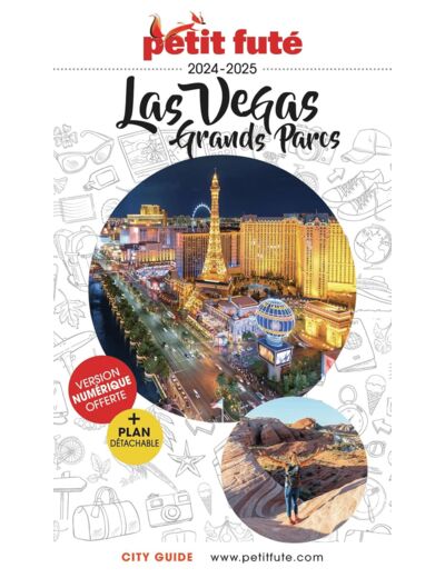 GUIDE LAS VEGAS 2024 PETIT FUTE - GRANDS PARCS