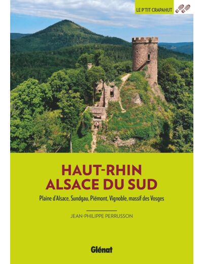 HAUT-RHIN ALSACE DU SUD (3E ED)