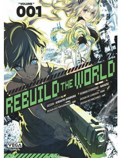REBUILD THE WORLD - TOME 1