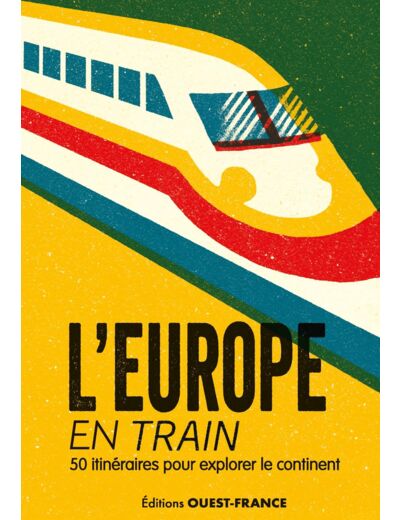 L'EUROPE EN TRAIN