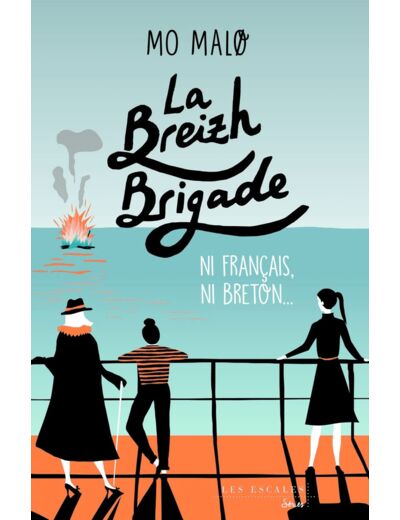 LA BREIZH BRIGADE - TOME 2 NI FRANCAIS, NI BRETON - VOL02
