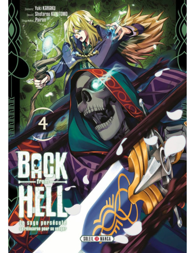 BACK FROM HELL T04 - LE SAGE PERSECUTE SE REINCARNE POUR SE VENGER