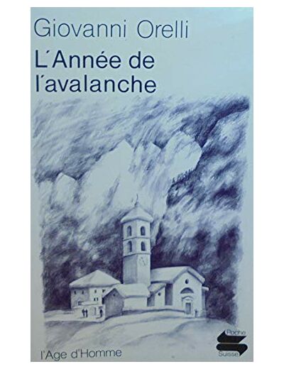 L'ANNEE DE L'AVALANCHE