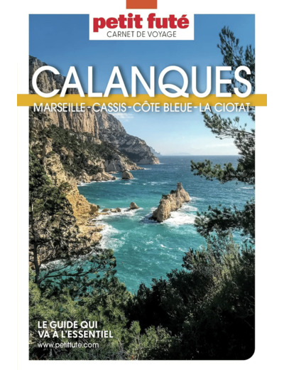 GUIDE CALANQUES 2023 CARNET PETIT FUTE