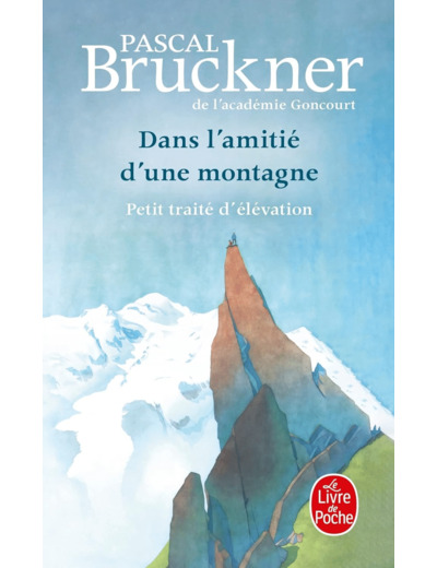 DANS L'AMITIE D'UNE MONTAGNE