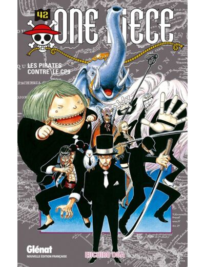 ONE PIECE - EDITION ORIGINALE - TOME 42 - LES PIRATES CONTRE LE CP9