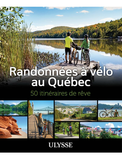 RANDONNEES A VELO AU QUEBEC