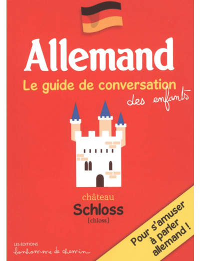 ALLEMAND - POUR S'AMUSER A PARLER ALLEMAND !