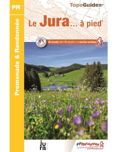 LE JURA... A PIED - REF D039